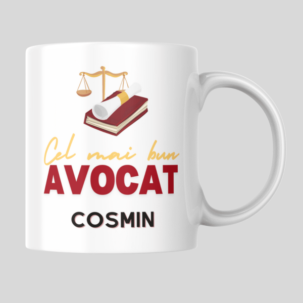 Cană cadou avocat, personalizată cu nume - Cel mai bun avocat