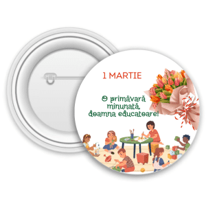 Insignă metalică personalizată pentru educatoare - 1 Martie