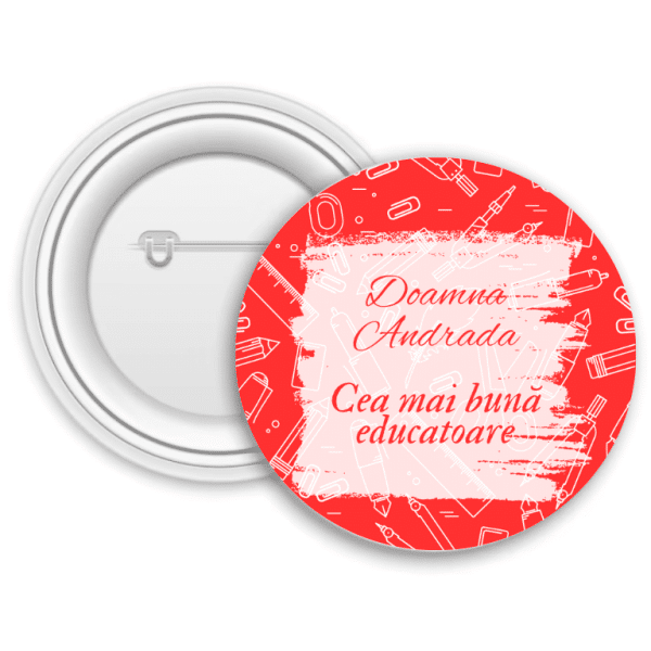 Insignă metalică personalizată cu nume - Educatoare