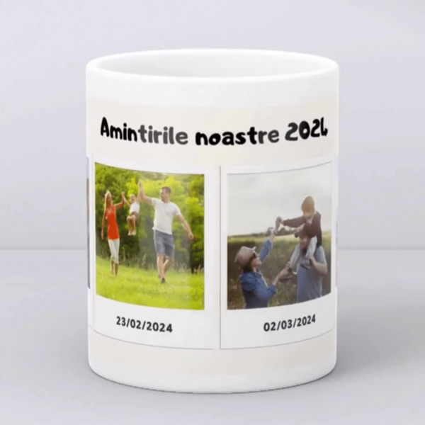 Cană personalizată cu 4 poze și dată - Amintirile noastre - imagine 3