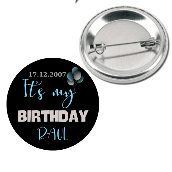 Insignă metalică personalizată cu nume și dată - It’s my birthday - imagine 2