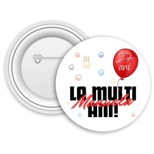 Insignă metalică personalizată cu vârstă - La mulți ani!