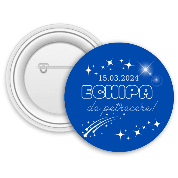 Insignă metalică personalizată cu dată - Echipa de petrecere
