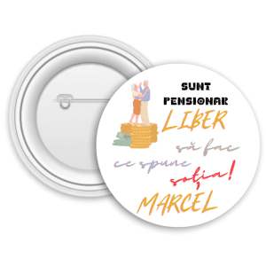 Insignă metalică personalizată cu nume - Sunt pensionar
