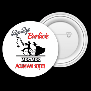 Insignă metalică personalizată - Burlăcie
