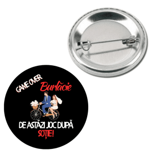Insignă metalică personalizată - Burlăcie